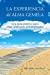 Image du vendeur pour La Experiencia del Alma Gemela: Una gu ­a pr ¡ctica para crear relaciones extraordinarias (Spanish Edition) [Soft Cover ] mis en vente par booksXpress