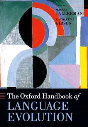 Immagine del venditore per Oxford Handbook of Language Evolution venduto da GreatBookPricesUK