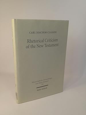 Immagine del venditore per Rhetorical Criticism of the New Testament Wissenschaftliche Untersuchungen zum Neuen Testament, Band 128. venduto da ANTIQUARIAT Franke BRUDDENBOOKS