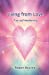 Image du vendeur pour Living from Love [Soft Cover ] mis en vente par booksXpress