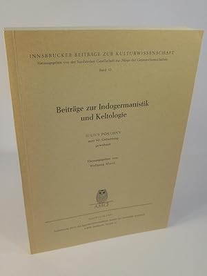 Beiträge zur Indogermanistik und Keltologie: Julius Pokorny zum 80. Geburtstag gewidmet.