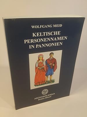 Seller image for Keltische Personennamen in Pannonien for sale by ANTIQUARIAT Franke BRUDDENBOOKS