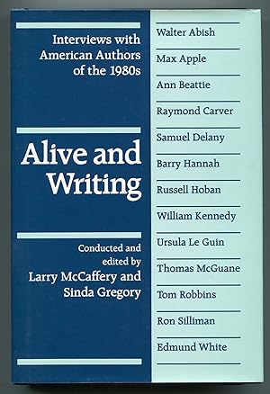 Seller image for Alive and Writing: Interviews with American Authors of the 1980s for sale by Between the Covers-Rare Books, Inc. ABAA