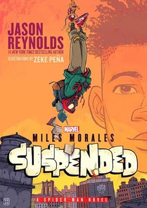 Immagine del venditore per Miles Morales Suspended : A Spider-Man Novel venduto da Smartbuy