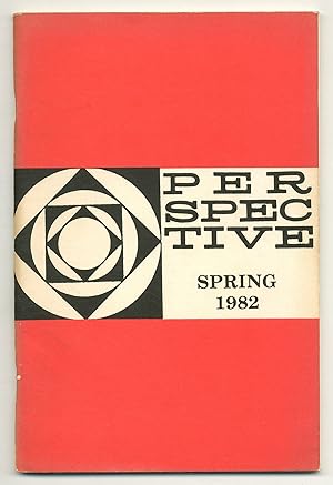 Immagine del venditore per Perspective: A Quarterly of Modern Literature - Spring, 1982: Dedicatory Issue venduto da Between the Covers-Rare Books, Inc. ABAA