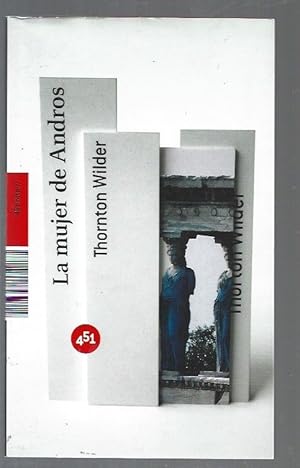 Imagen del vendedor de MUJER DE ANDROS - LA a la venta por Desvn del Libro / Desvan del Libro, SL