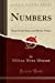 Seller image for Numbers Their Occult Power and Mystic Virtues (Classic Reprint) [Soft Cover ] for sale by booksXpress