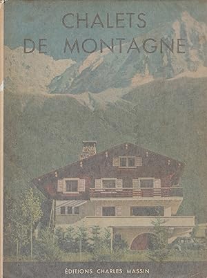 Image du vendeur pour Chalets de montagne . mis en vente par Librera Astarloa