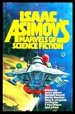 Immagine del venditore per ISAAC ASIMOV'S MARVELS OF SCIENCE FICTION venduto da W. Fraser Sandercombe