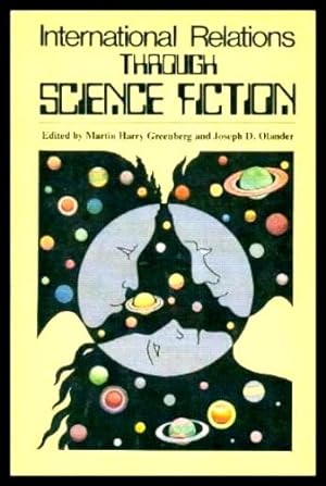 Seller image for INTERNATIONAL RELATIONS THROUGH SCIENCE FICTION for sale by W. Fraser Sandercombe