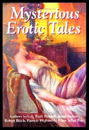 Seller image for MYSTERIOUS EROTIC TALES for sale by W. Fraser Sandercombe