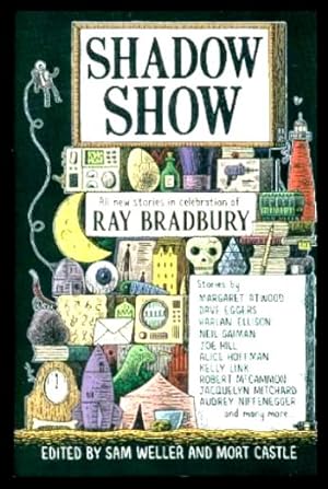 Image du vendeur pour SHADOW SHOW - All New Stories in Celebration of Ray Bradbury mis en vente par W. Fraser Sandercombe