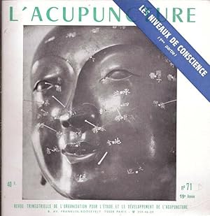 L'acupuncture n° 71 Les niveaux de conscience 1ère partie