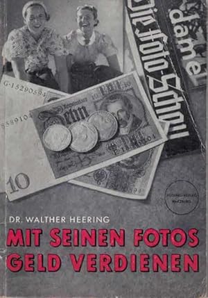 Imagen del vendedor de Mit seinen Fotos Geld verdienen a la venta por Fachbuchhandlung H. Sauermann