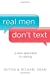 Imagen del vendedor de Real Men Don't Text: A New Approach to Dating [Soft Cover ] a la venta por booksXpress