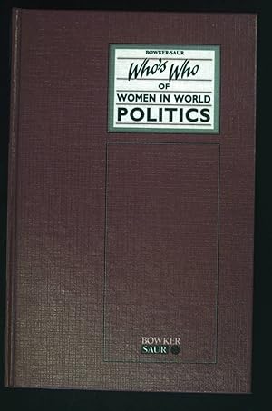 Imagen del vendedor de Who's Who of Women in World Politics. a la venta por books4less (Versandantiquariat Petra Gros GmbH & Co. KG)