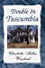 Seller image for Trouble in Tuscumbia [Soft Cover ] for sale by booksXpress