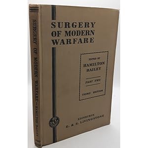 Bild des Verkufers fr Surgery of Modern Warfare - PART II. zum Verkauf von books4less (Versandantiquariat Petra Gros GmbH & Co. KG)