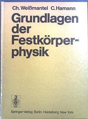 Bild des Verkufers fr Grundlagen der Festkrperphysik. zum Verkauf von books4less (Versandantiquariat Petra Gros GmbH & Co. KG)