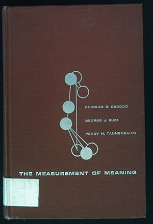 Imagen del vendedor de The Measurement of Meaning. a la venta por books4less (Versandantiquariat Petra Gros GmbH & Co. KG)