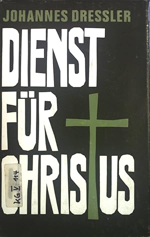 Dienst für Christus.