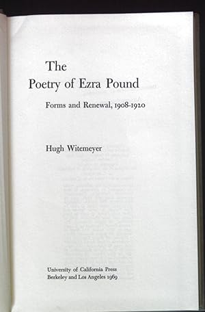 Seller image for The Poetry of Ezra Pound. Forms and Renewal, 1908-1920. for sale by books4less (Versandantiquariat Petra Gros GmbH & Co. KG)