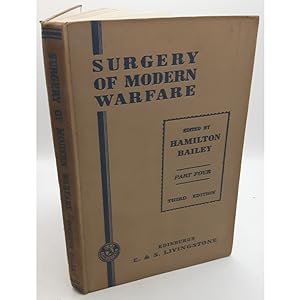 Bild des Verkufers fr Surgery of Modern Warfare - PART IV. zum Verkauf von books4less (Versandantiquariat Petra Gros GmbH & Co. KG)
