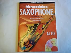 Immagine del venditore per Abracadabra Saxophone (Pupil's book + 2 CDs): The Way to Learn Through Songs and Tunes venduto da Carmarthenshire Rare Books