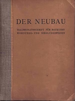Der Neubau - Halbmonatsschrift für Baukunst, Wohnungsbau und Siedlungswesen XI. Jahrgang 1929 24 ...