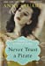 Seller image for Never Trust a Pirate (Scandal at the House of Russell) [Soft Cover ] for sale by booksXpress