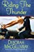 Seller image for Riding the Thunder [Soft Cover ] for sale by booksXpress