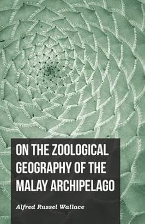 Immagine del venditore per On the Zoological Geography of the Malay Archipelago [Soft Cover ] venduto da booksXpress