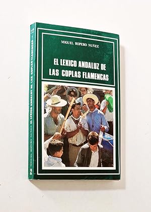 Immagine del venditore per EL LXICO ANDALUZ DE LAS COPLAS FLAMENCAS venduto da Libros con Vidas