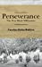 Bild des Verkufers fr Perseverance: The First Black Millionaire [Soft Cover ] zum Verkauf von booksXpress
