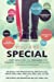 Image du vendeur pour You Are Special: A Must-Read Book for Teenagers and Parents: The First Book Written by Adolescent Subspecialist Physicians [Soft Cover ] mis en vente par booksXpress