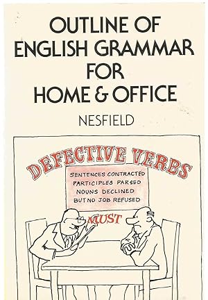 Outline of English Grammar for Home and Office