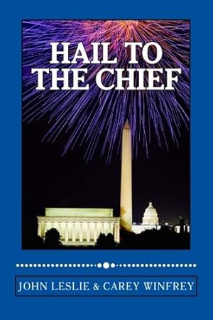 Seller image for Hail to the Chief [Soft Cover ] for sale by booksXpress