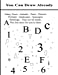 Seller image for You Can Draw Already: Every subject is made up from letters, shapes and numerals which You Can Draw Already! [Soft Cover ] for sale by booksXpress