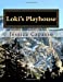 Seller image for Loki's Playhouse [Soft Cover ] for sale by booksXpress