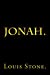 Seller image for Jonah by Louis Stone. [Soft Cover ] for sale by booksXpress