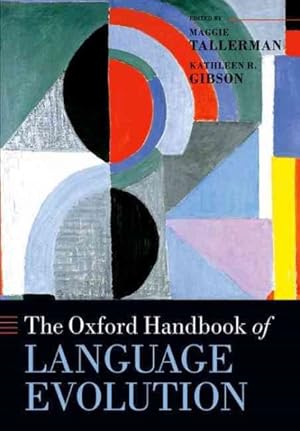 Seller image for Oxford Handbook of Language Evolution for sale by GreatBookPrices