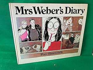 Imagen del vendedor de Mrs. Weber's Diary Simmonds, P. 1st Ed SIGNED by author illustrated a la venta por Eurobooks Ltd
