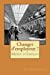 Imagen del vendedor de Changer d'employeur ? Mode d'emploi (French Edition) [Soft Cover ] a la venta por booksXpress