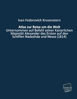 Seller image for Atlas zur Reise um die Welt for sale by BuchWeltWeit Ludwig Meier e.K.