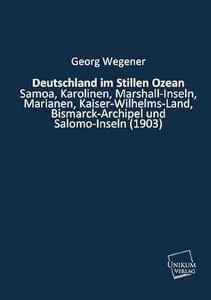 Seller image for Deutschland im Stillen Ozean for sale by BuchWeltWeit Ludwig Meier e.K.