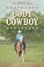 Image du vendeur pour Cody Cowboy (The Cowboy Ranch) (Volume 1) [Soft Cover ] mis en vente par booksXpress