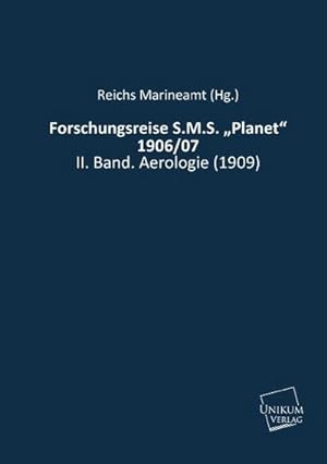 Seller image for Forschungsreise S.M.S. Planet 1906/07 for sale by BuchWeltWeit Ludwig Meier e.K.