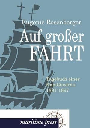 Imagen del vendedor de Auf groer Fahrt a la venta por BuchWeltWeit Ludwig Meier e.K.