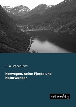 Seller image for Norwegen, seine Fjorde und Naturwunder for sale by BuchWeltWeit Ludwig Meier e.K.