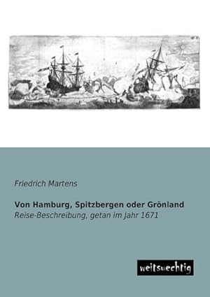 Seller image for Von Hamburg, Spitzbergen oder Grnland for sale by BuchWeltWeit Ludwig Meier e.K.